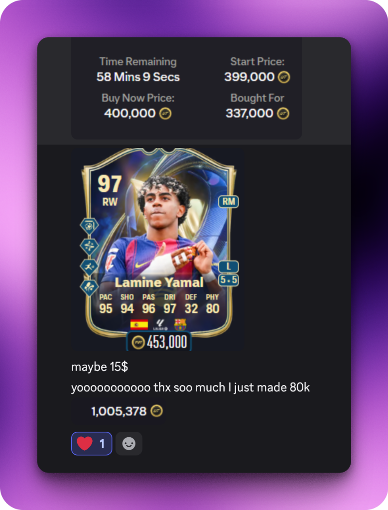 Discord member proof: 97 Lamine Yamal bought for 337K, sold for 400K+, made 80k profit, account balance 1,005,378 coins
